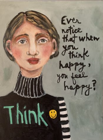 Think Happy (Greeting Card)